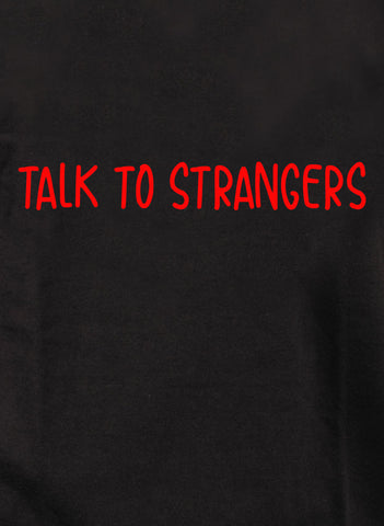 Camiseta Habla con extraños