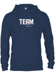 Team There it is T-Shirt - Five Dollar Tee Shirts