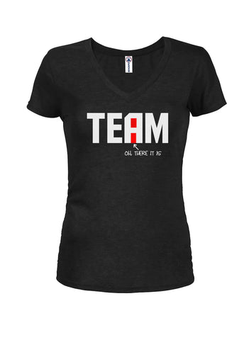 Team There it is Juniors V Neck T-Shirt