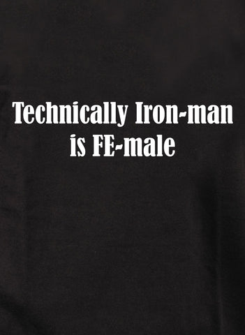 Técnicamente Iron-man es camiseta FE-masculina