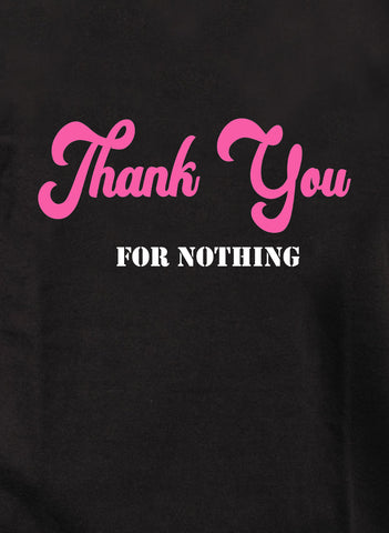 T-shirt Merci pour rien