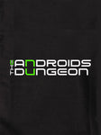 Le donjon des androïdes T-Shirt
