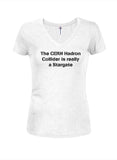 The CERN Hadron Collider is really a Stargate Juniors V Neck T-Shirt