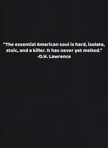 The Essential American Soul Quote T-Shirt