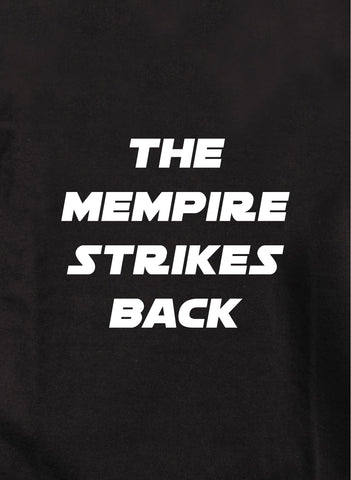 The Mempire Strikes Back Kids T-Shirt