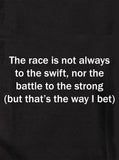 La course n'est pas toujours au rapide T-Shirt