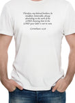 Par conséquent, mes frères bien-aimés, soyez fermes et inébranlables T-Shirt