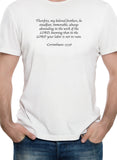 Therefore, my beloved brothers, be steadfast, immovable T-Shirt