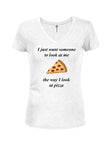 La façon dont je regarde la pizza T-shirt col en V Juniors