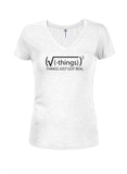 Things Just Got Real T-shirt à col en V pour junior