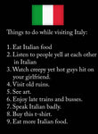 Things to do while visiting Italy Kids T-Shirt