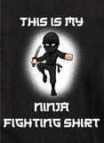 Esta es mi camiseta de lucha ninja