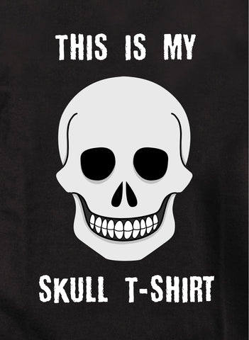 This is My Skull T-Shirt Kids T-Shirt