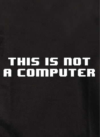 Esto no es una computadora Camiseta para niños