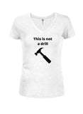 This is not a drill T-Shirt - Five Dollar Tee Shirts