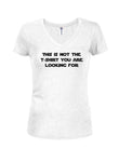 This is not the t-shirt you are looking for Juniors V Neck T-Shirt