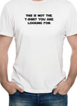 This is not the t-shirt you are looking for T-Shirt