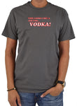 This Looks Like a Job for Vodka T-Shirt - Five Dollar Tee Shirts