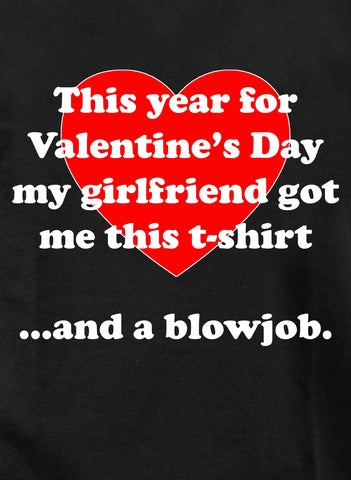 Este año para la camiseta del día de San Valentín.