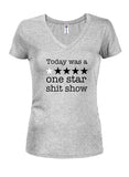 Today was a one star shit show Juniors V Neck T-Shirt