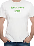 Camiseta Toca un poco de hierba