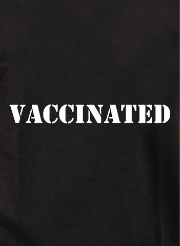 Vaccinated Kids T-Shirt