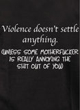 T-Shirt La violence ne règle rien