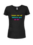Wake me up before you  go go T-Shirt