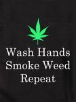 T-shirt Se laver les mains Fumer de l'herbe Répéter