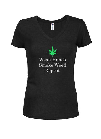 Wash Hands Smoke Weed Repeat Juniors V Neck T-Shirt