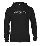 Watch TV T-Shirt