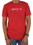 Watch TV T-Shirt