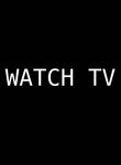 Watch TV T-Shirt