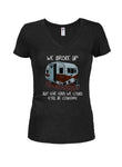 We Broke Up But Could Still be Cousins T-Shirt