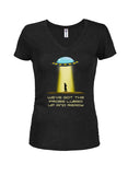 We’ve Got The Probe Lubed Up and Ready Juniors V Neck T-Shirt