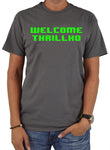 Welcome thrillho T-Shirt