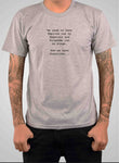 We used to have Empires run by Emperors T-Shirt
