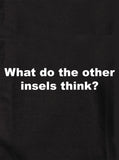 ¿Qué opinan los demás insels? Camiseta