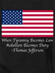Cuando la tiranía se convierte en ley camiseta