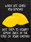 T-shirt Quand la vie vous donne des citrons