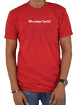 Qui juge le Père Noël ? T-shirt