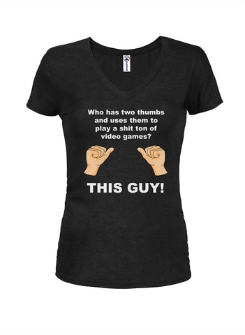 Who has thumbs to play video games? THIS GUY! Juniors V Neck T-Shirt