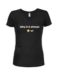 ¿Por qué siempre es estrella? Camiseta con cuello en V para jóvenes.