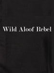 Wild Aloof Rebel Kids T-Shirt