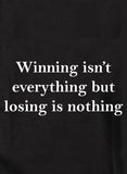 Camiseta Ganar no lo es todo pero perder no es nada