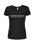 It's not whether you win or lose Juniors V Neck T-Shirt