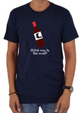 Witch way to the wine? T-Shirt