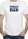 Camiseta Worlds Maybest Dad