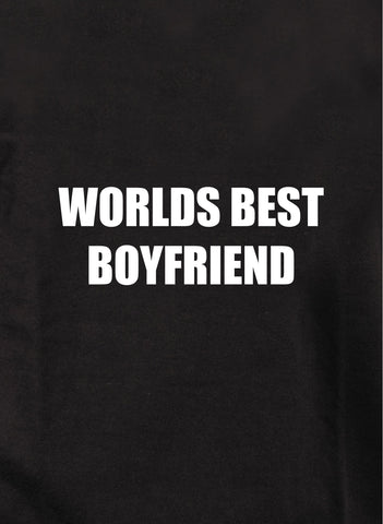 T-shirt Le meilleur petit ami du monde