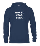 Worst. Year. Ever. T-Shirt
